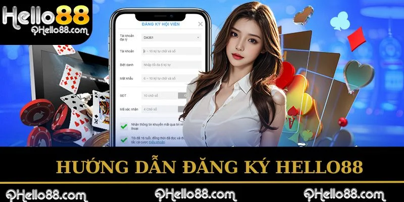 Hướng dẫn đăng ký hello88